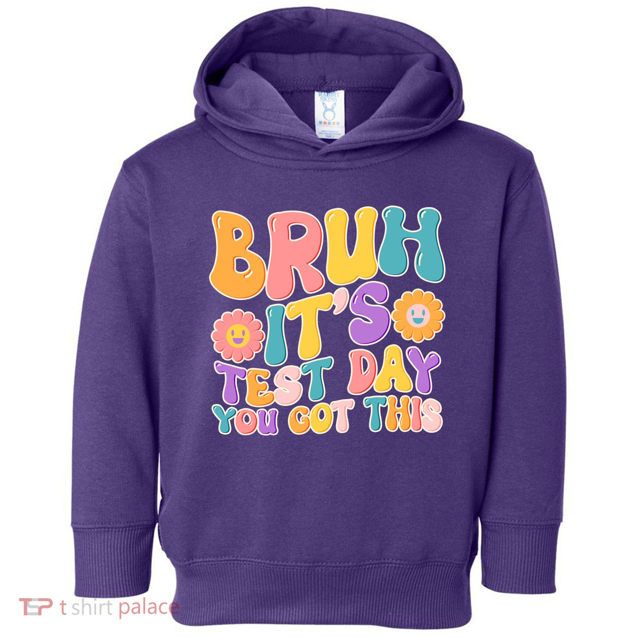 Retro Bruh Its Test Day You Got This Toddler Hoodie