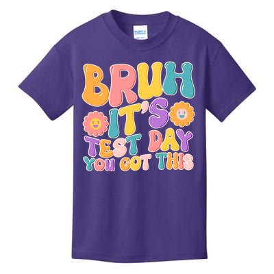 Retro Bruh Its Test Day You Got This Kids T-Shirt