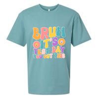 Retro Bruh Its Test Day You Got This Sueded Cloud Jersey T-Shirt