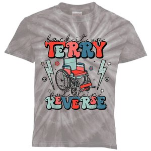 Retro Back It Up Terry Put It In Reverse Funny 4th Of July Kids Tie-Dye T-Shirt