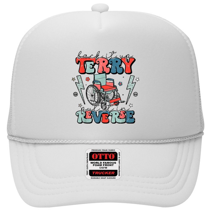 Retro Back It Up Terry Put It In Reverse Funny 4th Of July Trucker Hat