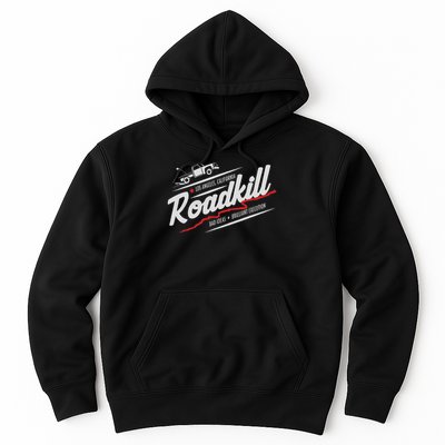 Roadkill Bad Ideas, Brilliant Execution Adult Hoodie