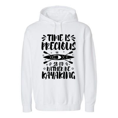 Rather Be Kayaking Cool Humorous Kayak Enthusiasts Love Gift Garment-Dyed Fleece Hoodie