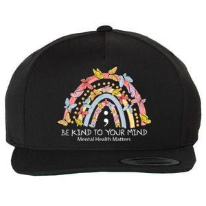 Rainbow Be Kind To Your Mind Mental Health Matters Wool Snapback Cap