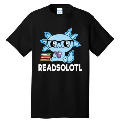 Readsolotl Blue Kawaii Axolotl Book Lover Funny Reading Tall T-Shirt