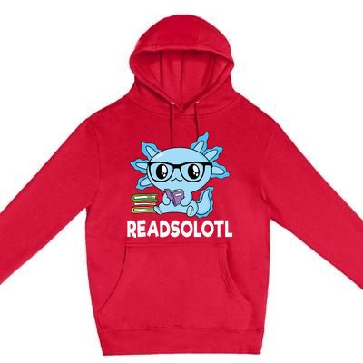 Readsolotl Blue Kawaii Axolotl Book Lover Funny Reading Premium Pullover Hoodie