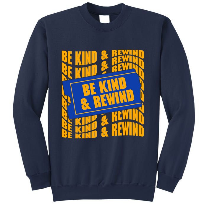 Retro Be Kind And Rewind Blockbuster Video Sweatshirt