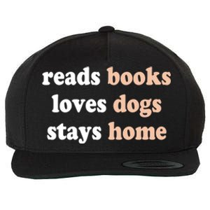 Reads Books Loves Dogs Stays Home Funny Lover Quote Gift Meaningful Gift Wool Snapback Cap