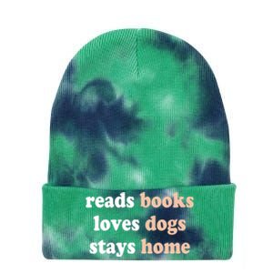 Reads Books Loves Dogs Stays Home Funny Lover Quote Gift Meaningful Gift Tie Dye 12in Knit Beanie