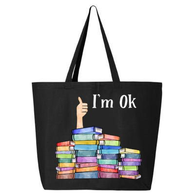 Reading Book Lovers I'm Ok National Book Lovers Day Gift 25L Jumbo Tote