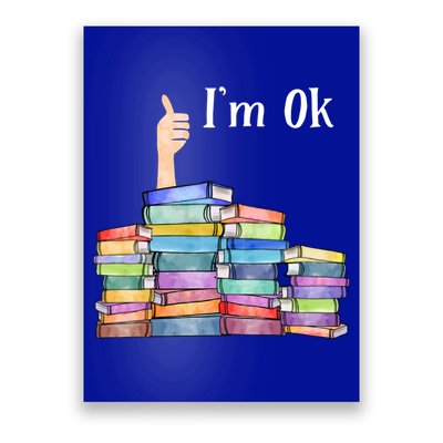 Reading Book Lovers I'm Ok National Book Lovers Day Gift Poster