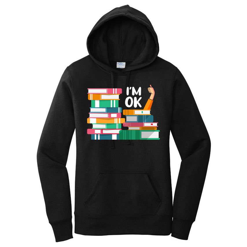 Reading Book Lovers I'm Ok National Book Lovers Day Cute Gift Women's Pullover Hoodie