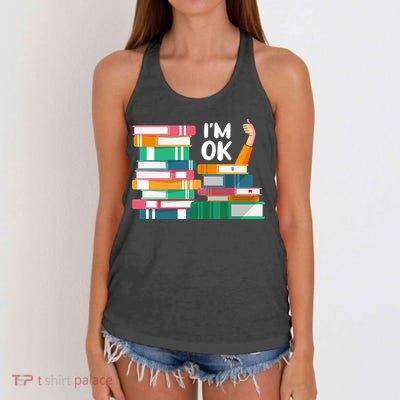 Reading Book Lovers I'm Ok National Book Lovers Day Cute Gift Women's Knotted Racerback Tank