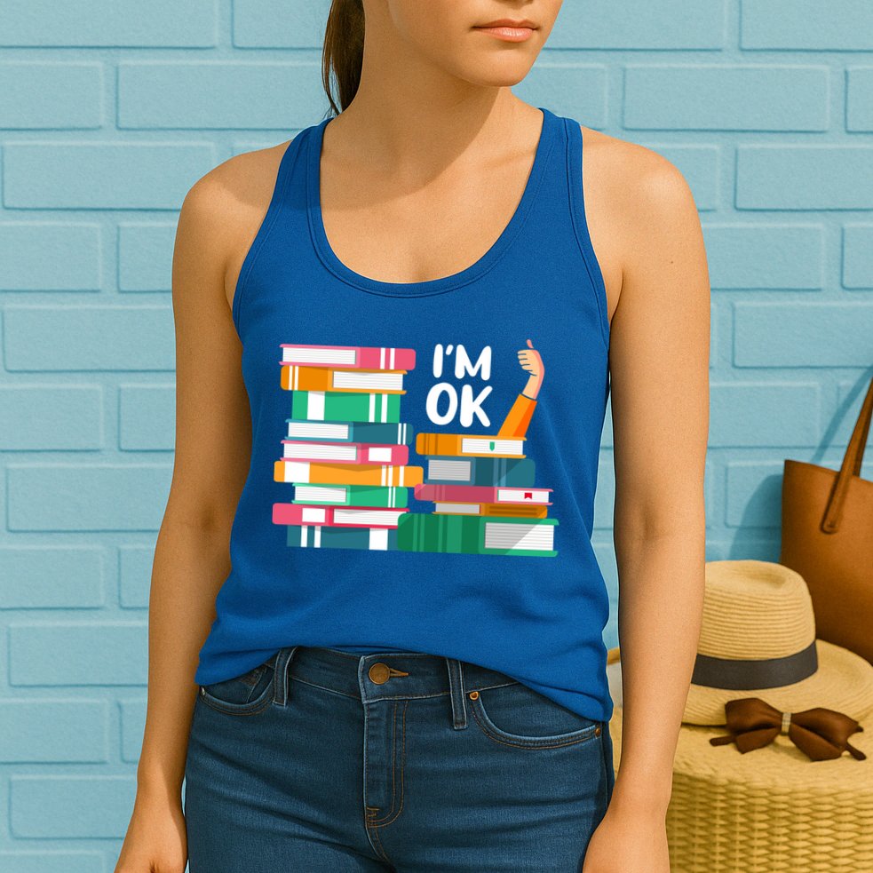 Reading Book Lovers I'm Ok National Book Lovers Day Cute Gift Womens Tank Top