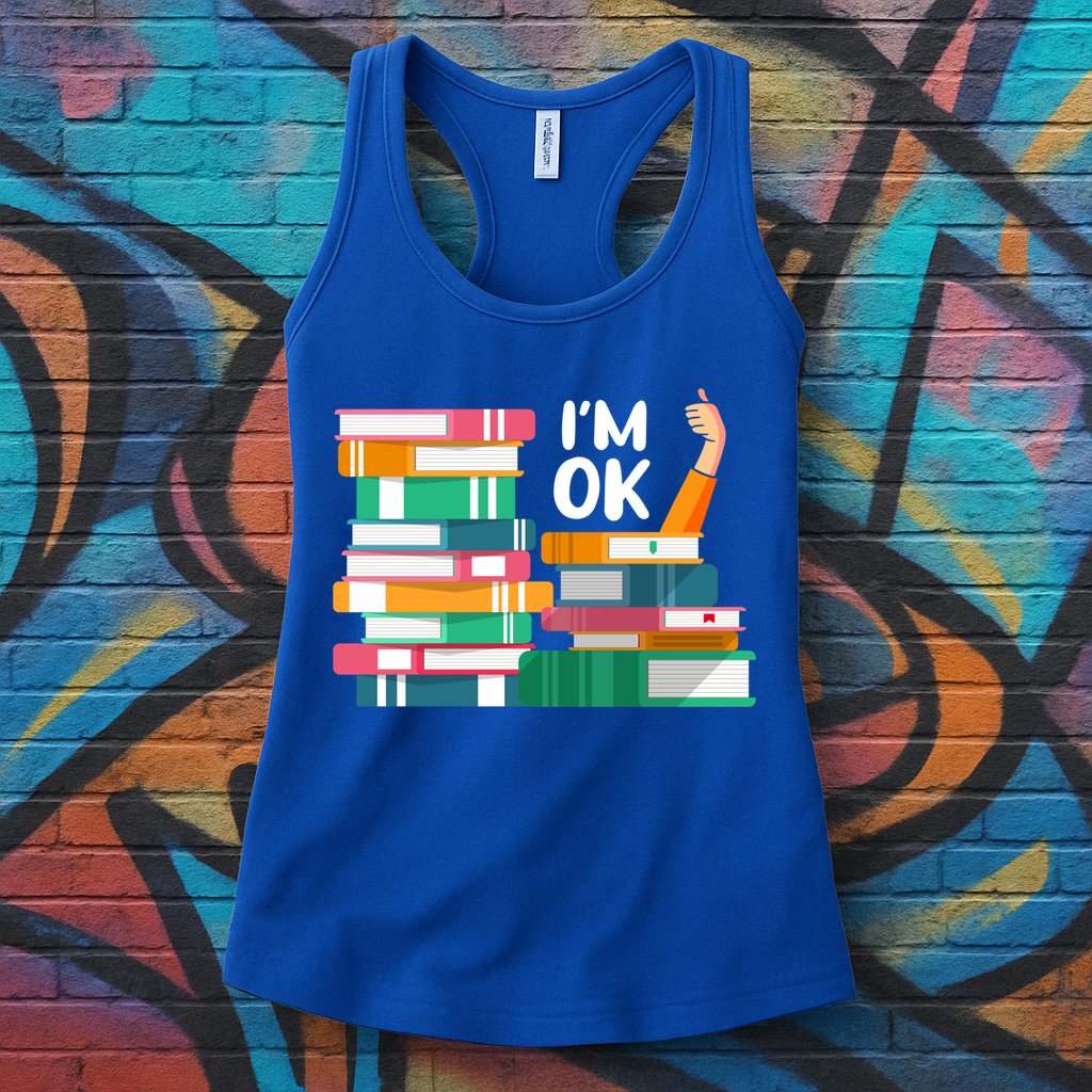 Reading Book Lovers I'm Ok National Book Lovers Day Cute Gift Womens Tank Top