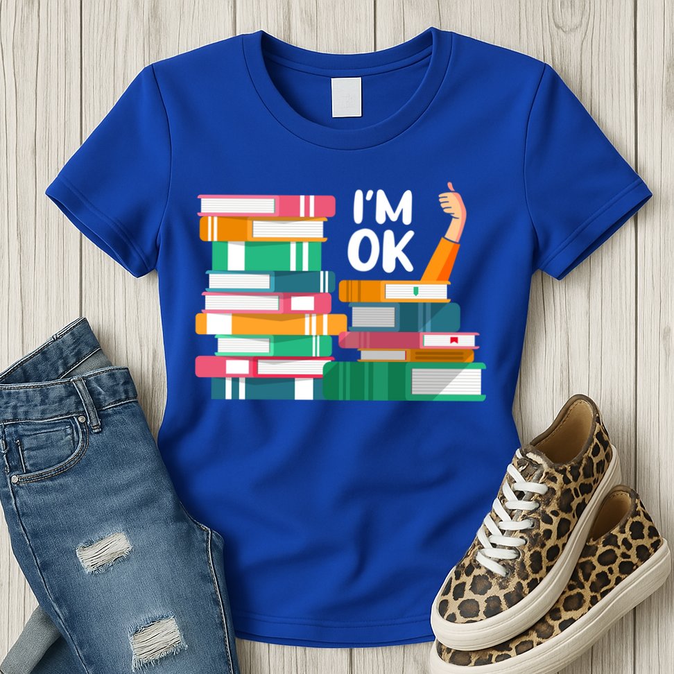 Reading Book Lovers I'm Ok National Book Lovers Day Cute Gift Womens T-Shirt
