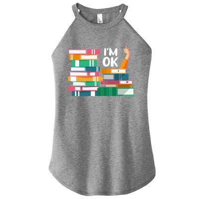 Reading Book Lovers I'm Ok National Book Lovers Day Cute Gift Women’s Perfect Tri Rocker Tank