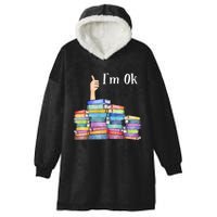 Reading Book Lovers Im Ok National Book Lovers Day Hooded Wearable Blanket