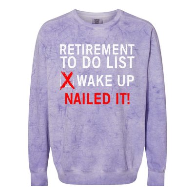 Retirement Bucket List Art Fun and Stylish Gift Idea Colorblast Crewneck Sweatshirt