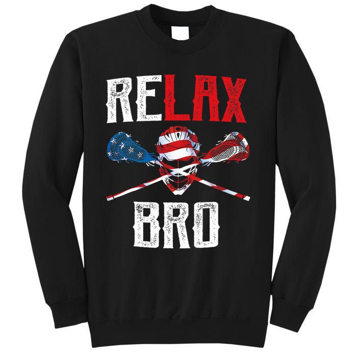 Relax Bro Lacrosse American Flag Lax Lacrosse Player Gifts Sweatshirt