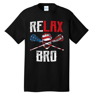 Relax Bro Lacrosse American Flag Lax Lacrosse Player Gifts Tall T-Shirt