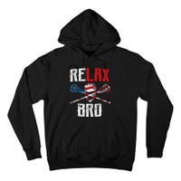 Relax Bro Lacrosse American Flag Lax Lacrosse Player Gifts Tall Hoodie