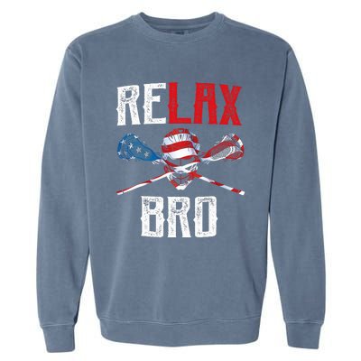 Relax Bro Lacrosse American Flag Lax Lacrosse Player Gifts Garment-Dyed Sweatshirt