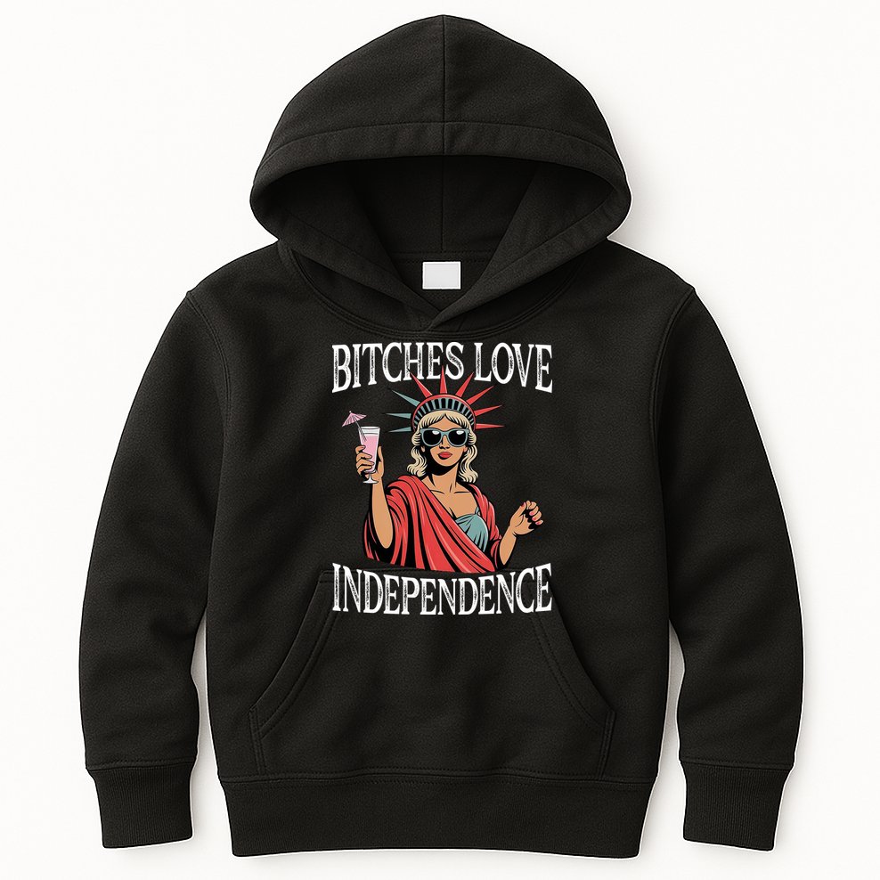 Retro Bitches Love Independence Funny Kids Hoodie