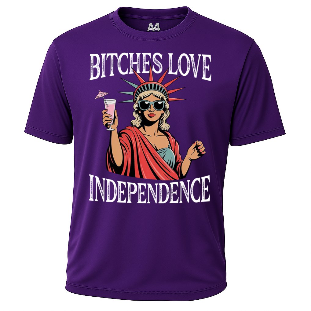 Retro Bitches Love Independence Funny Cooling Performance Crew T-Shirt