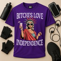 Retro Bitches Love Independence Funny Cooling Performance Crew T-Shirt