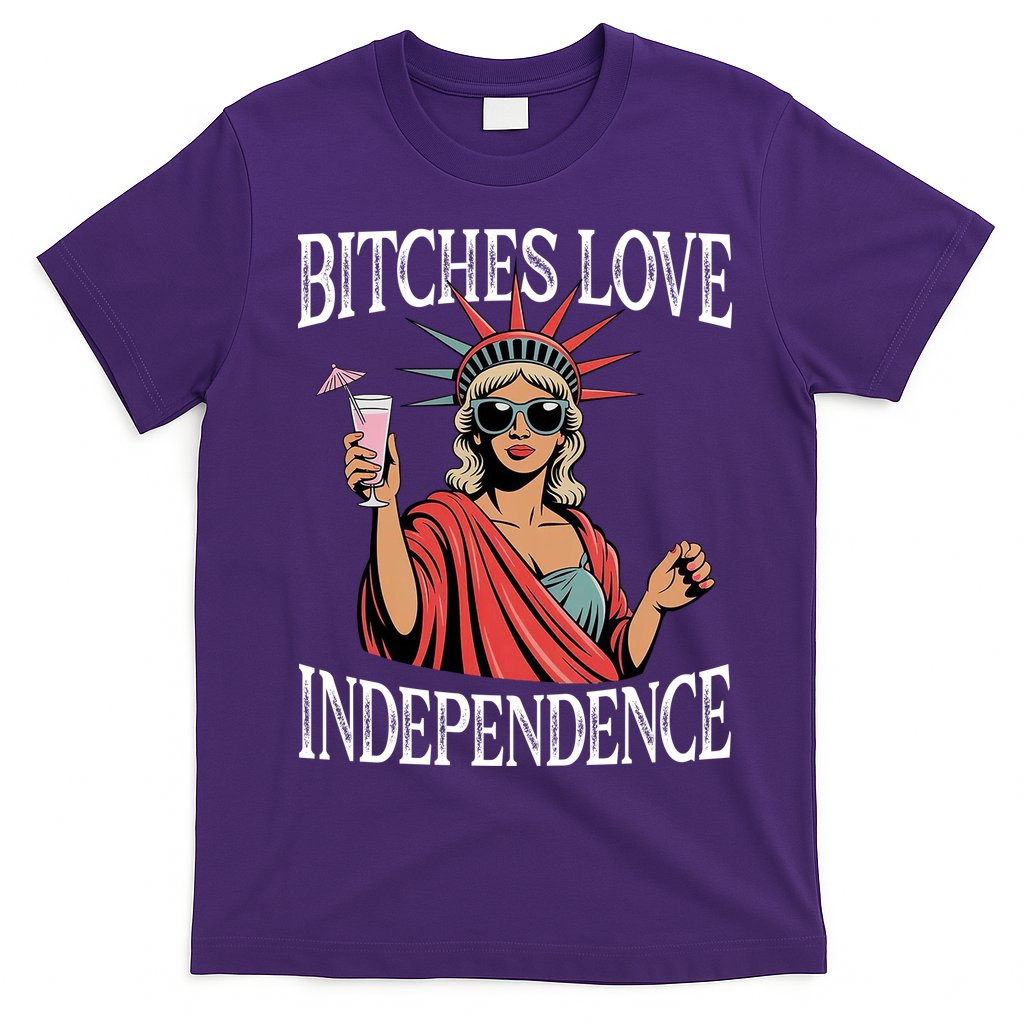 Retro Bitches Love Independence Funny T-Shirt