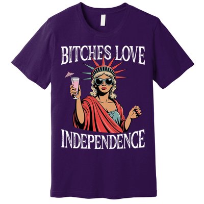 Retro Bitches Love Independence Funny Premium T-Shirt