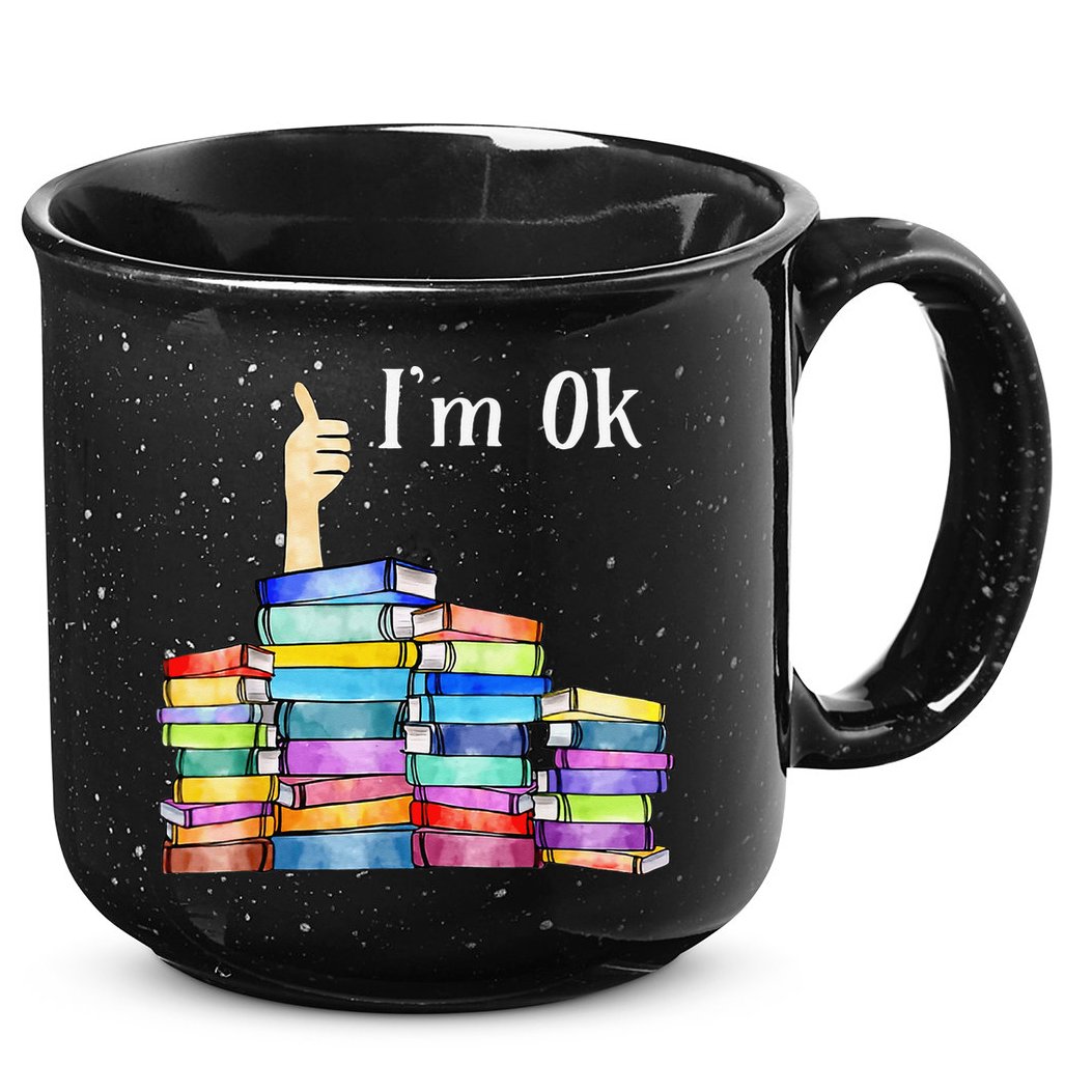 Reading Book Lovers I'm Ok National Book Lovers Day 15oz Campfire Ceramic Mug