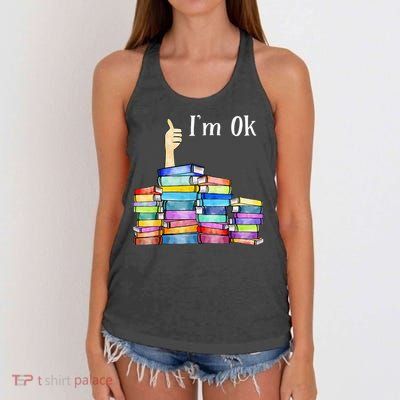 Reading Book Lovers I'm Ok National Book Lovers Day Women's Knotted Racerback Tank