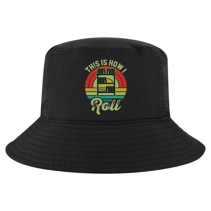 Retro Book Librarian This Is How I Roll Book Cool Comfort Performance Bucket Hat