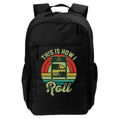 Retro Book Librarian This Is How I Roll Book Backpack