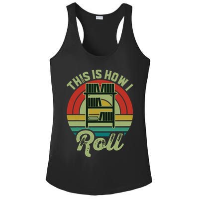 Retro Book Librarian This Is How I Roll Book Ladies PosiCharge Competitor Racerback Tank
