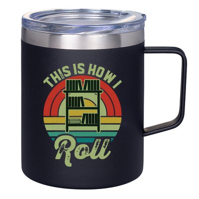 Retro Book Librarian This Is How I Roll Book 12oz Stainless Steel Coffee Mug