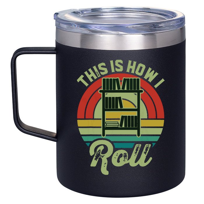 Retro Book Librarian This Is How I Roll Book 12oz Stainless Steel Coffee Mug