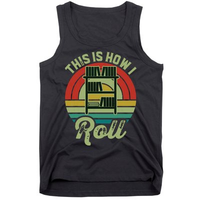 Retro Book Librarian This Is How I Roll Book Tank Top