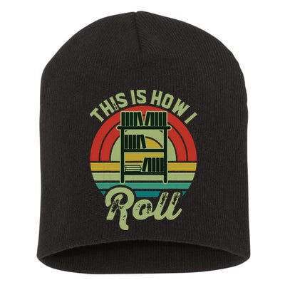 Retro Book Librarian This Is How I Roll Book Short Acrylic Beanie