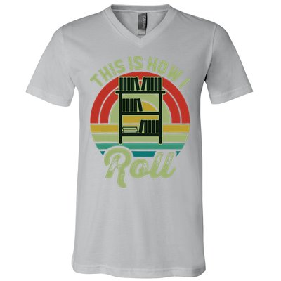 Retro Book Librarian This Is How I Roll Book V-Neck T-Shirt