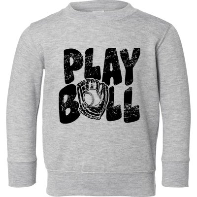 Retro Baseball Lover Team Sport Play Ball Baseball Game Day Toddler Sweatshirt