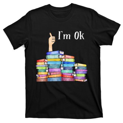 Reading Book Lovers I'm Ok National Book Lovers Day T-Shirt