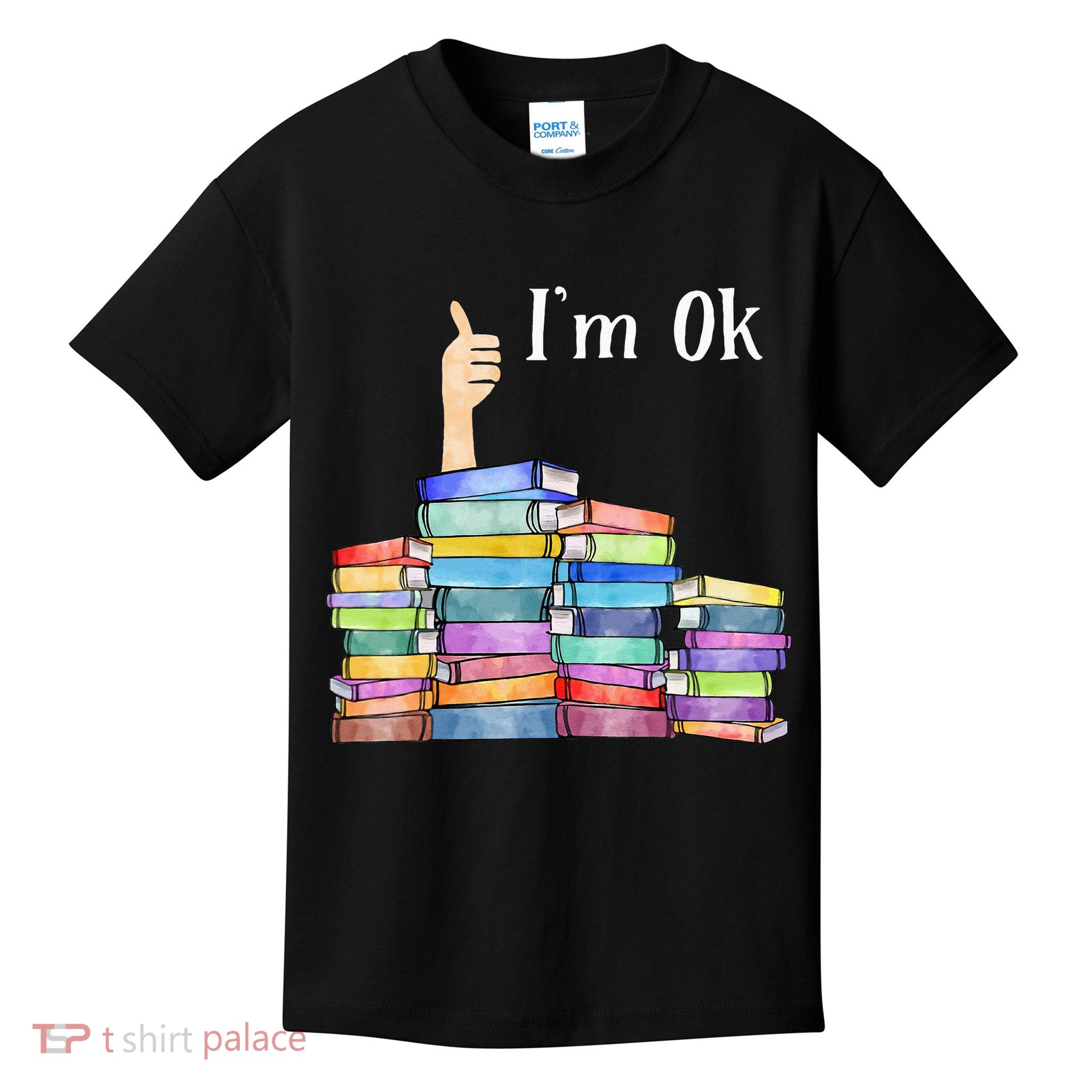 Reading Book Lovers I'm Ok National Book Lovers Day Kids T-Shirt