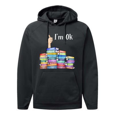 Reading Book Lovers Im Ok National Book Lovers Day Performance Fleece Hoodie