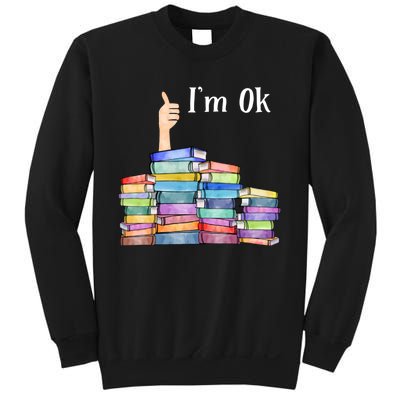 Reading Book Lovers Im Ok National Book Lovers Day Sweatshirt