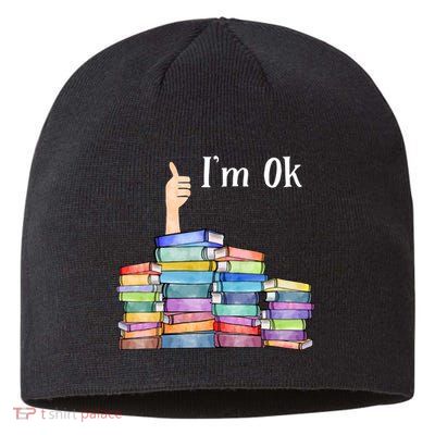 Reading Book Lovers Im Ok National Book Lovers Day Sustainable Beanie