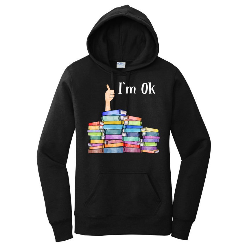 Reading Book Lovers Im Ok National Book Lovers Day Women's Pullover Hoodie