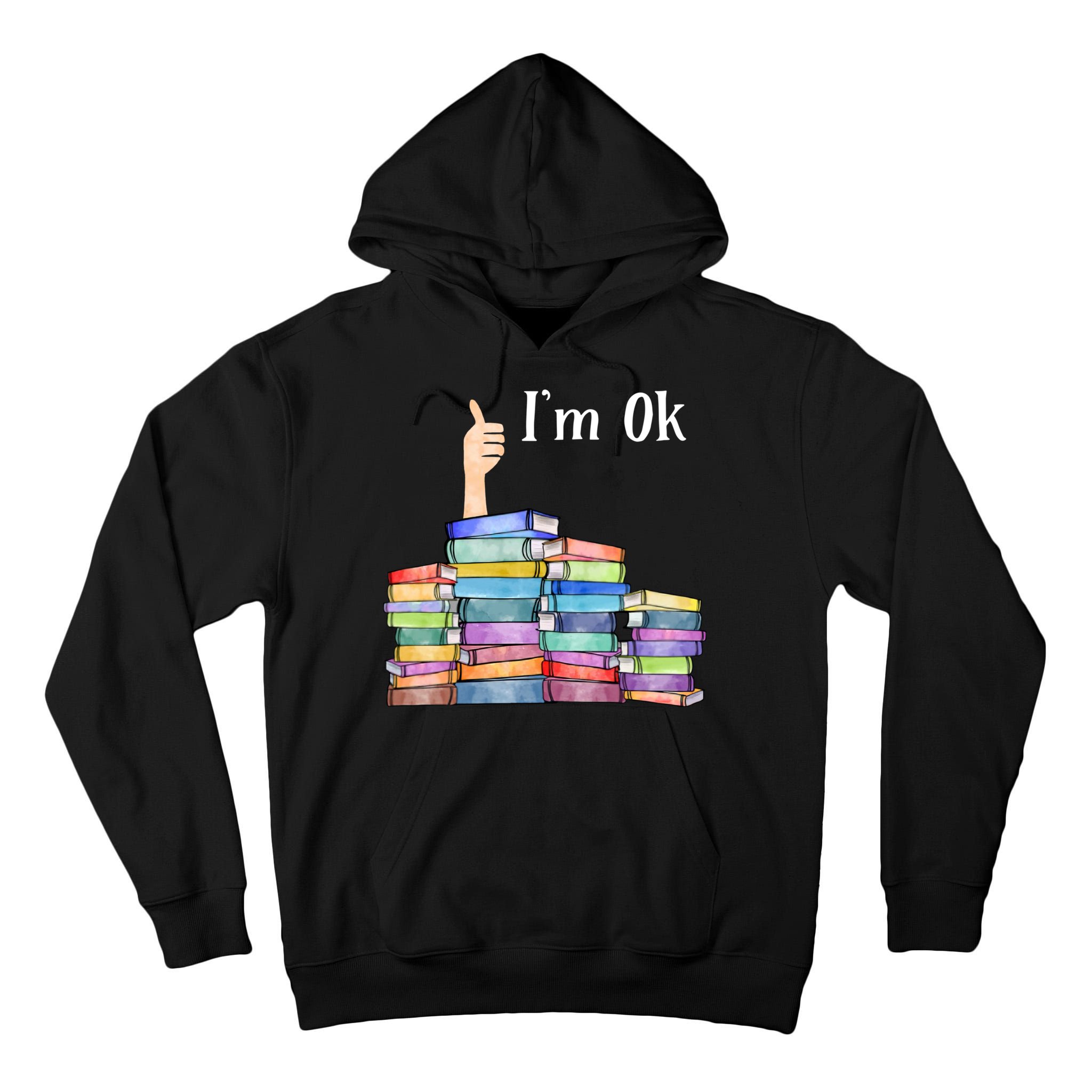 Reading Book Lovers Im Ok National Book Lovers Day Tall Hoodie